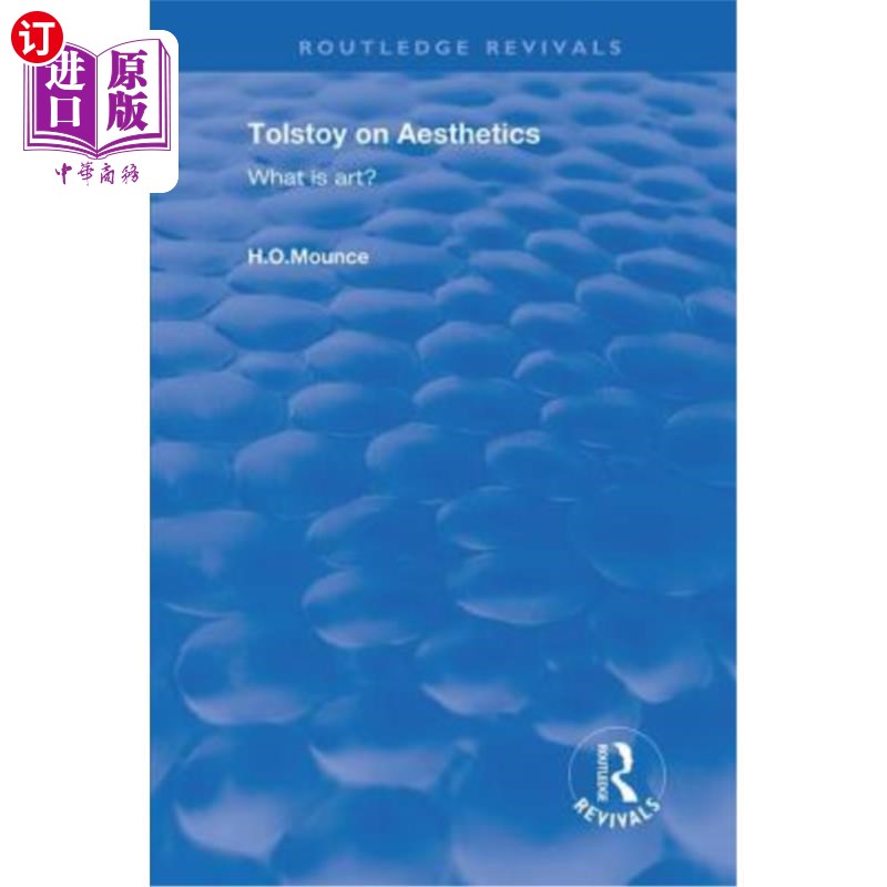 海外直订Tolstoy on Aesthetics: What Is Art? 托尔斯泰谈美学:艺术是什么?