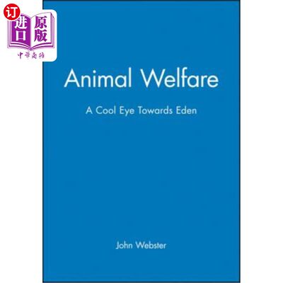 海外直订医药图书Animal Welfare: Tools for the Analysis of Biodiversity 动物福利——对伊甸园的冷眼