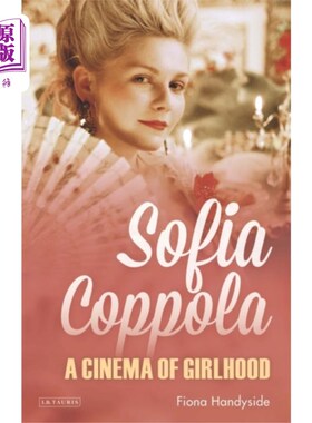 海外直订Sofia Coppola 索菲亚科波拉