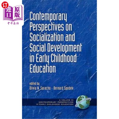 海外直订Contemporary Perspectives on Socialization and Social Development in Early Child 幼儿教育社会化与社会发展的
