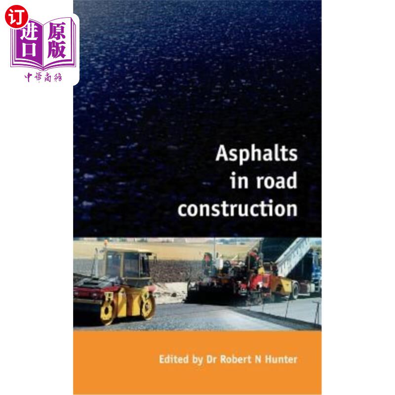 海外直订Asphalts in Road Construction 道路施工中的沥青