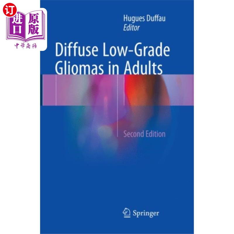 海外直订医药图书Diffuse Low-Grade Gliomas in Adults 成人弥漫性低级别胶质瘤