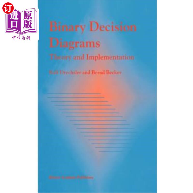 海外直订Binary Decision Diagrams: Theory and Implementation 二元决策图:理论与实现
