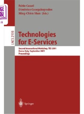 海外直订医药图书Technologies for E-Services: Second International Workshop, Tes 2001, Rome, Ital 电子服务技术：第二