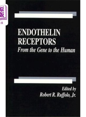 海外直订医药图书Endothelin Receptors: From the Gene to the Human 内皮素受体:从基因到人类