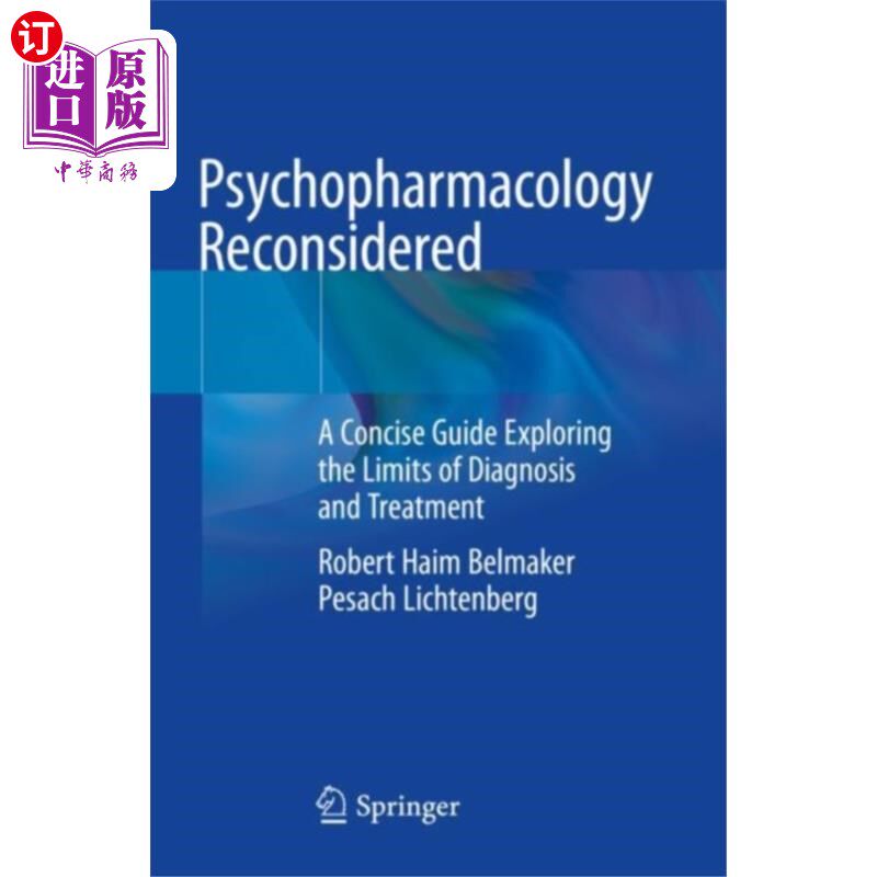 海外直订医药图书Psychopharmacology Reconsidered 精神药理学重新考虑