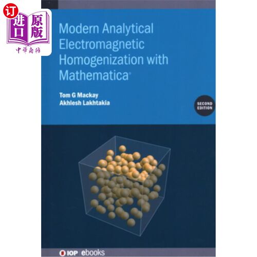 海外直订Modern Analytical Electromagnetic Homogenization with Mathematica 现代解析电磁均质化与Mathematica