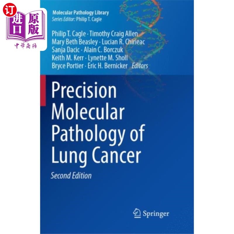 海外直订医药图书Precision Molecular Pathology of Lung Cancer 肺癌的精确分子病理学