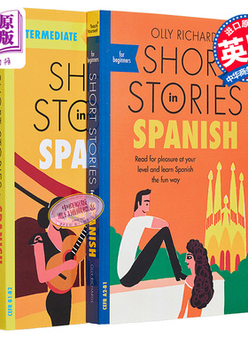 预售 适合西班牙语学者的短篇故事 Short Stories in Spanish for Intermediate Learners 英文原版 Olly Richards【中商原版】