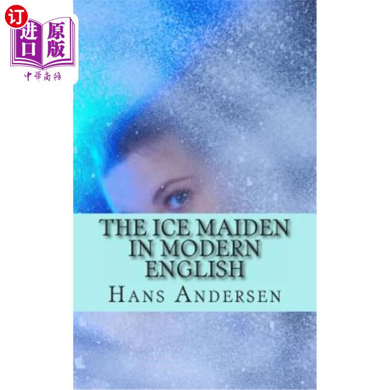 海外直订The Ice Maiden In Modern English 现代英语中的冰雪少女