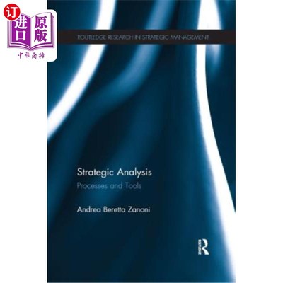 海外直订Strategic Analysis: Processes and Tools 战略分析：过程和工具