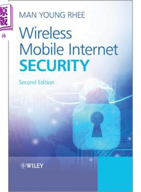 现货 无线移动互联网安全 第2版 Wireless Mobile Internet Security 英文原版 Man Young Rhee 【中商原版】 Wiley