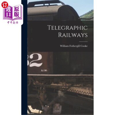 海外直订Telegraphic Railways 电报铁路