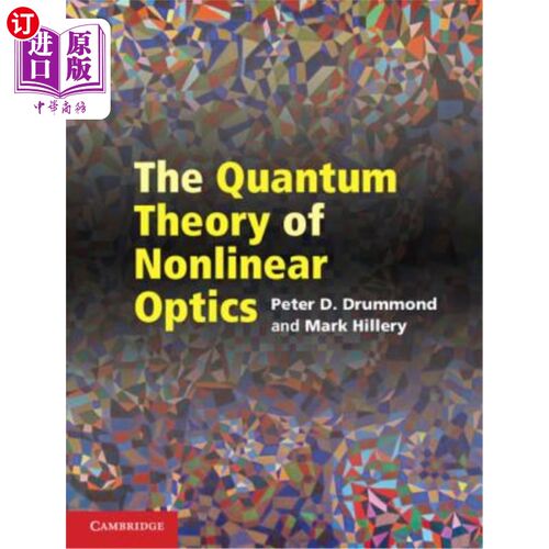海外直订The Quantum Theory of Nonlinear Optics