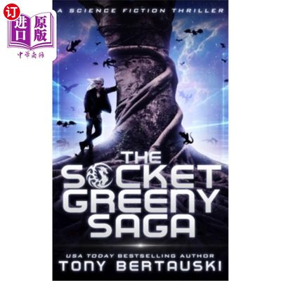 海外直订The Socket Greeny Saga: A Science Fiction Adventure 索克格林传奇：科幻冒险