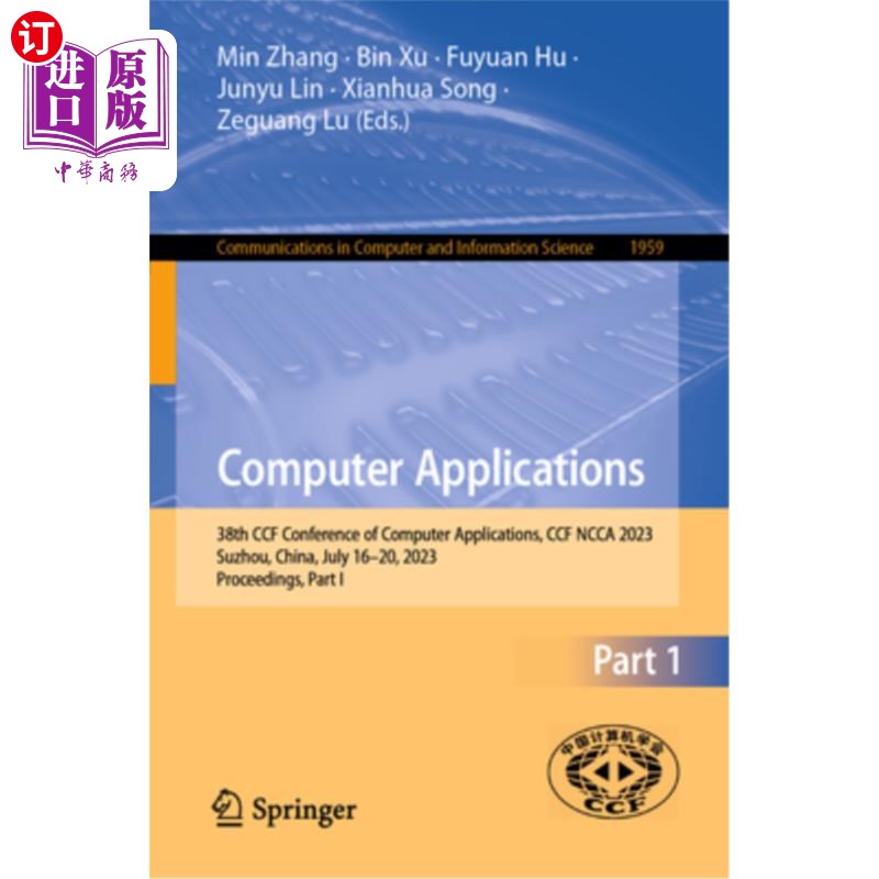 海外直订Computer Applications: 38th Ccf Conference of Computer Applications, Ccf Ncca 20 Computer A