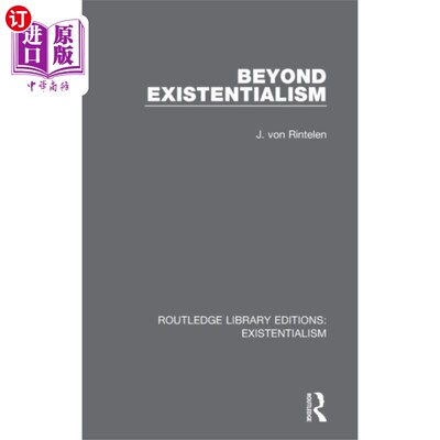 海外直订Beyond Existentialism 在存在主义