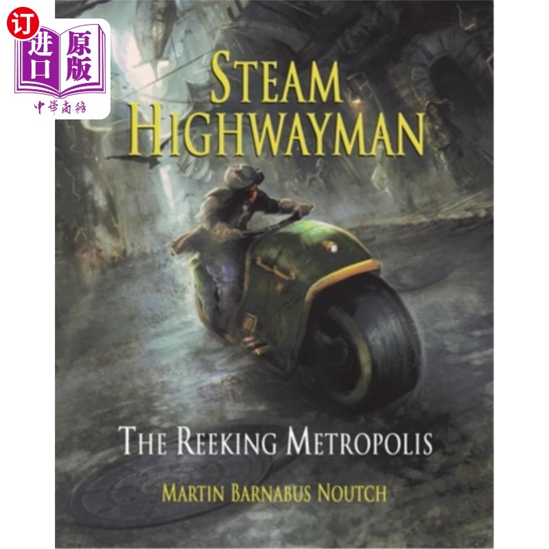 海外直订Steam Highwayman 3: The Reeking Metropolis蒸汽劫匪3:散发恶臭的大都市-封面