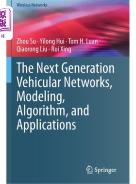 海外直订The Next Generation Vehicular Networks, Modeling, Algorithm and Applications 下一代车辆，建模，算法和应