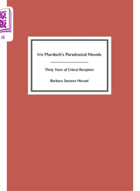 海外直订古英语 Iris Murdoch's Paradoxical Novels 默多克的悖论小说