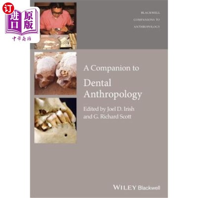 海外直订A Companion to Dental Anthropology 《牙科人类学手册