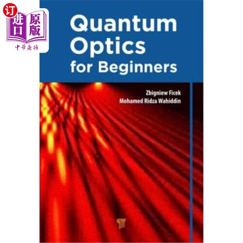 海外直订Quantum Optics for Beginners 量子光学初学者