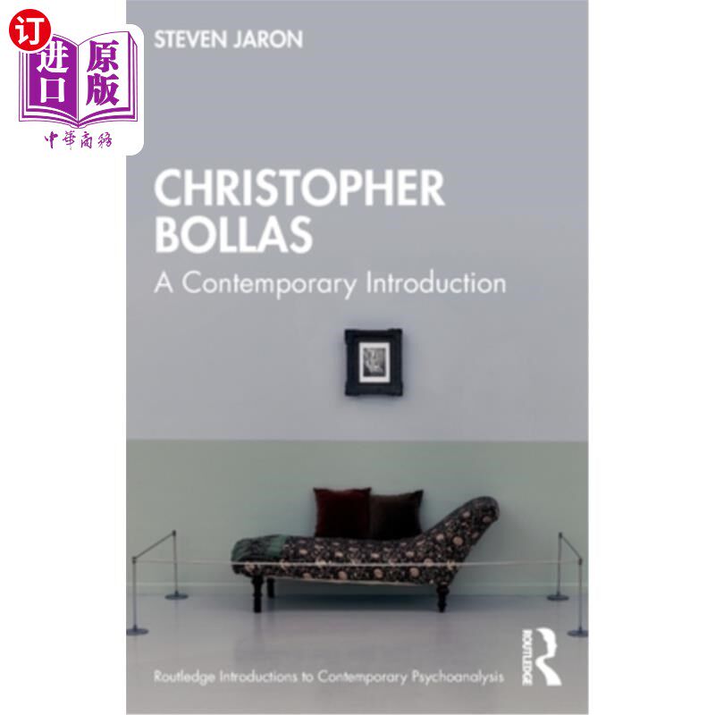 海外直订Christopher Bollas: A Contemporary Introduction 克里斯托弗·波拉斯:当代介绍