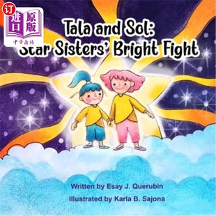 Star Sisters Bright 海外直订Tala 塔拉和索尔：星际姐妹 Sol Fight 光明之战 and