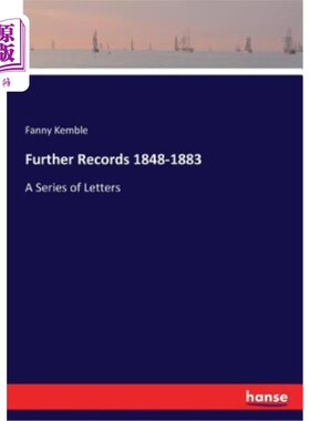 海外直订Further Records 1848-1883: A Series of Letters 进一步记录1848-1883：一系列信件