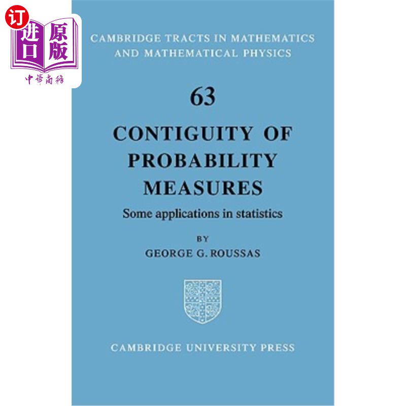 海外直订Contiguity of Probability Measures: Some Applications in Statistics 概率测度的邻接性及其在统计学中的应用