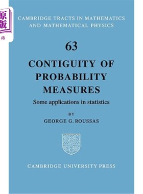 海外直订Contiguity of Probability Measures: Some Applications in Statistics 概率测度的邻接性及其在统计学中的应用
