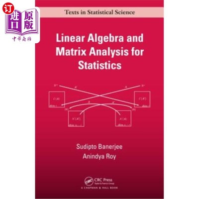 海外直订Linear Algebra and Matrix Analysis for Statistics 统计线性代数与矩阵分析