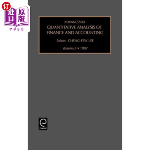 海外直订Advances in Quantitative Analysis of Finance and Accounting 财务会计定量分析的进展