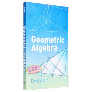 埃米尔 阿廷 几何代数 Geometric Algebra 英文原版 Emil Artin【中商原版】