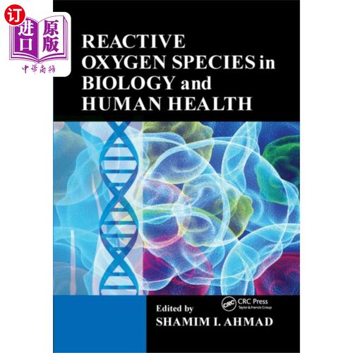 海外直订医药图书Reactive Oxygen Species in Biology and Human Hea... 活性氧在生物学和人类健康中的作用