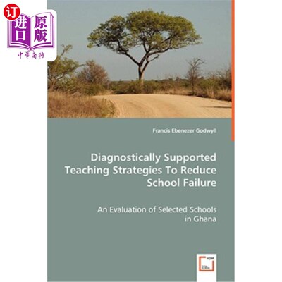 海外直订Diagnostically Supported Teaching Strategies To Reduce School Failure 减少学业失败的诊断支持教学策略