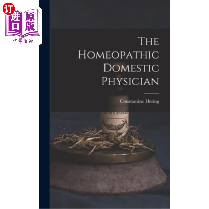 海外直订医药图书The Homeopathic Domestic Physician 顺势疗法家庭医生