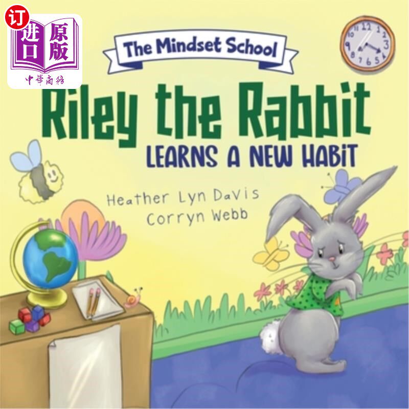 海外直订Rylie the Rabbit Learns a New Habit: Mindset School Series Book #3 兔子赖利学会了一个新习惯：心态学校系列书