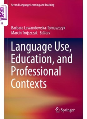 海外直订Language Use, Education, and Professional Contex... 语言使用，教育和专业背景
