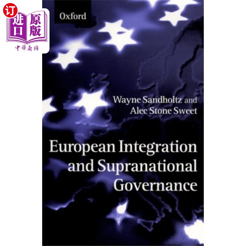 海外直订European Integration and Supranational Governance 欧洲一体化与超国家治理