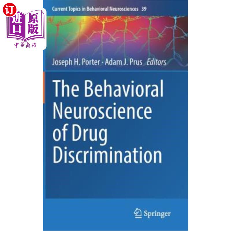 海外直订医药图书The Behavioral Neuroscience of Drug Discrimination 药物歧视的行为神经科学