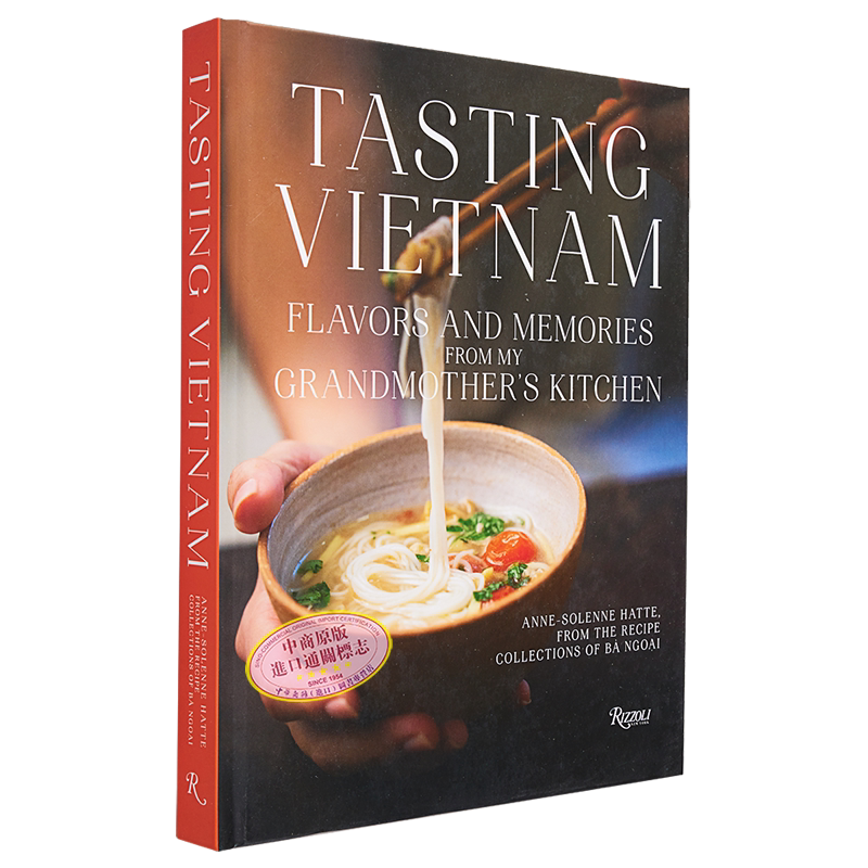 预售 品尝越南 祖母厨房里的味道和回忆 英文原版 Tasting Vietnam Anne Solene Hatte 地方美食食谱 越南美食【中商原版】