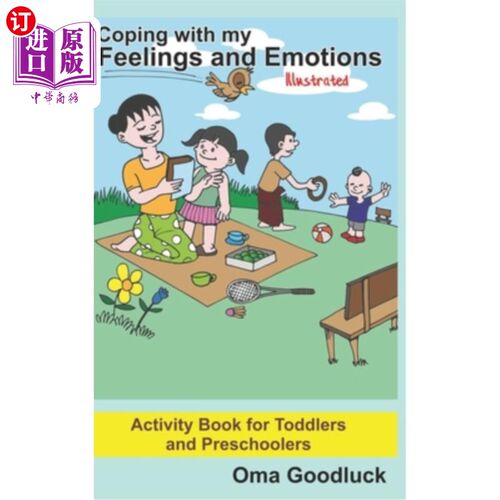 海外直订Coping with my Feelings and Emotions: Activity Book for Toddlers and Preschooler 应付我的感觉和情绪:幼儿和