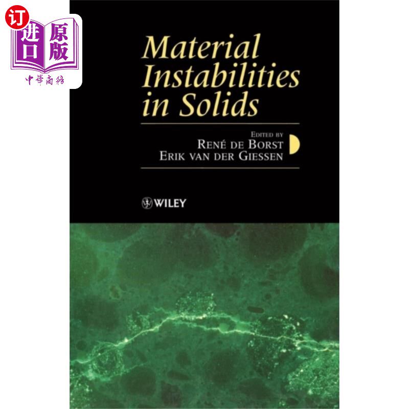 海外直订Material Instabilities in Solids 固体中的物质不稳定性
