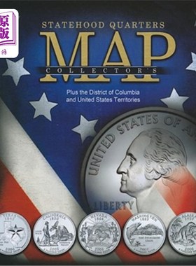 海外直订Statehood Quarters Collector's Map: Plus the District of Columbia and United Sta 州居住区收藏家地图：加上哥