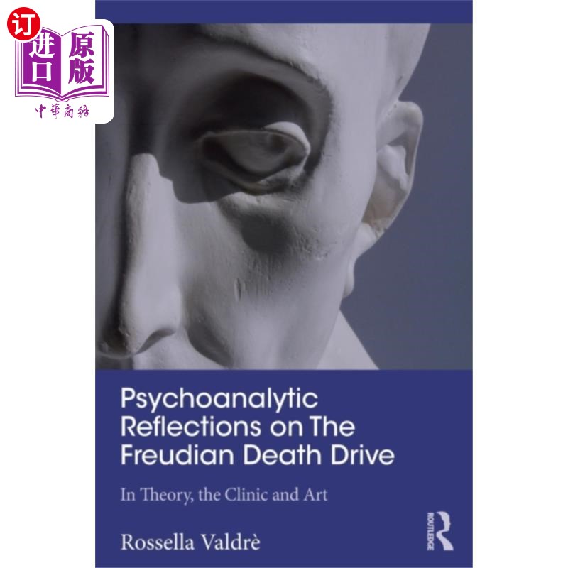海外直订Psychoanalytic Reflections on The Freudian Death... 精神分析对弗洛伊德死亡驱力的反思