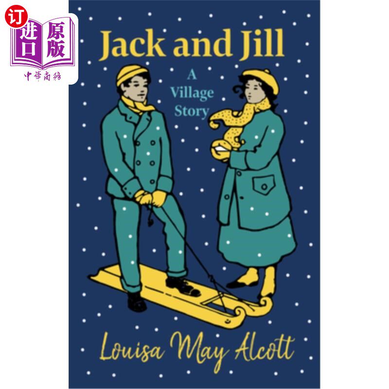 海外直订Jack and Jill - A Village Story 杰克和吉尔-乡村故事