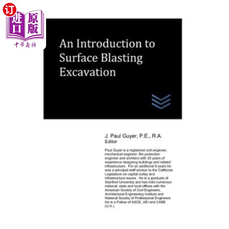 海外直订An Introduction to Surface Blasting Excavation 地表爆破开挖简介