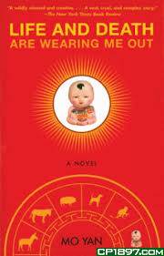 诺贝尔文学奖得主 莫言 生死疲劳 英文原版 Life and Death Are Wearing Me Out Mo Yan莫言作品正版莫言小说英文版中国现当?