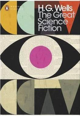 H.G.威尔斯 经典科幻小说集 英文原版 The Great Science Fiction H.G.Wells 科幻小说原著英文原版书籍